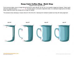 Keep Calm Coffee Mug Multi Step Stamp Alignment Guide