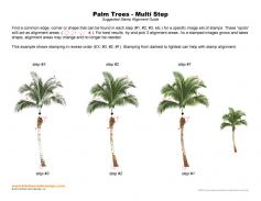 Palm Trees Multi Step Stamp Alignment Guide