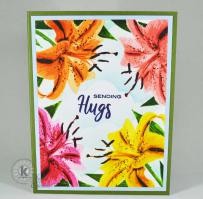 Multi Colored Tiger Lilies Hugs Card - Kitchen Sink Stamps