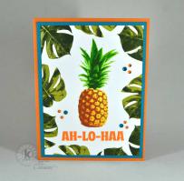 Ah-Lo-Haa pineapple card - Kitchen Sink Stamps