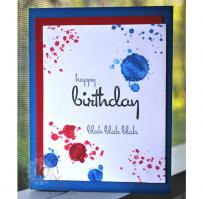 Blue and Red Paint Splatters Birthday Card - Kitchen Sink Stamps