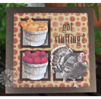 Got Stuffing Thanksgiving Day Card - Kitchen Sink Stamps
